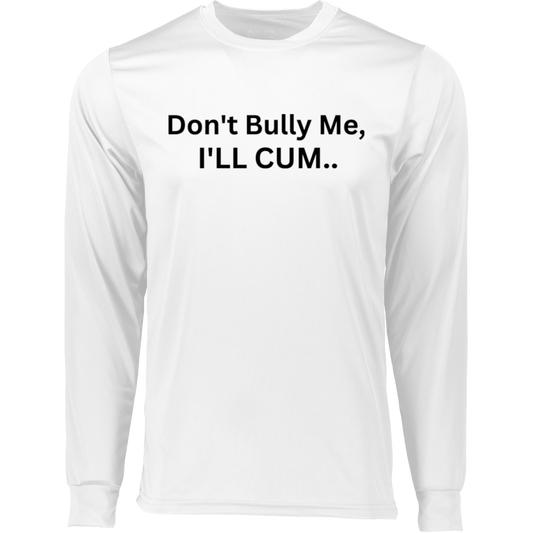 T-shirt Don't Bully Me 08i24i23