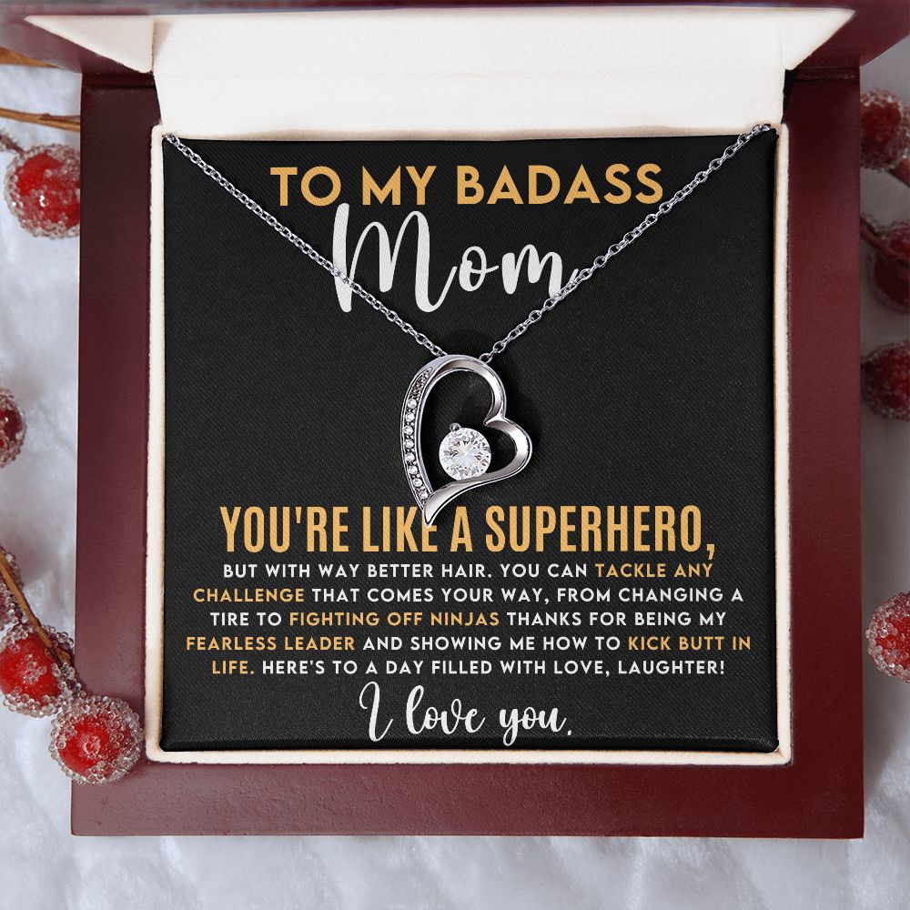 TO MY BADASS MOM FOREVER LOVE NECKLACE PERFECT FOR A MOTHER'S DAY GIFT!