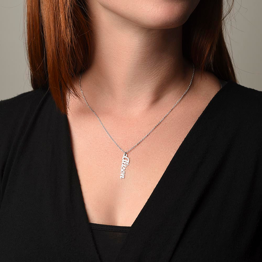 To My Dearest Daughter message card expression mom's love for her daughter going away to college. Mom is sharing her emotions with this Vertical Name Necklace jewelry piece.