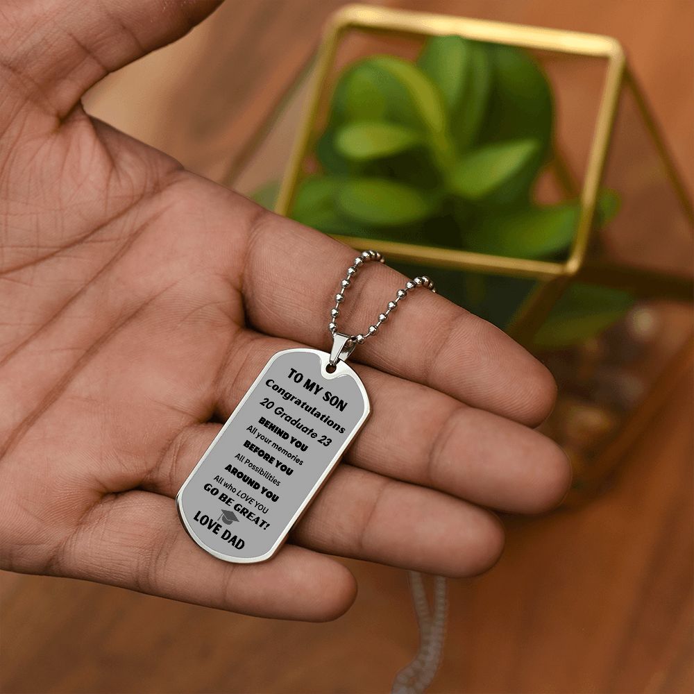 To My Son dog tag for graduations 2023 love DAD