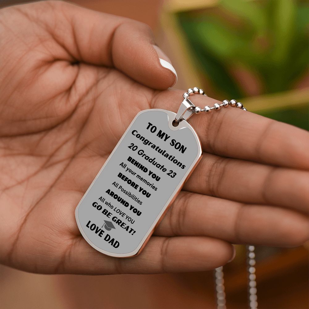 To My Son dog tag for graduations 2023 love DAD