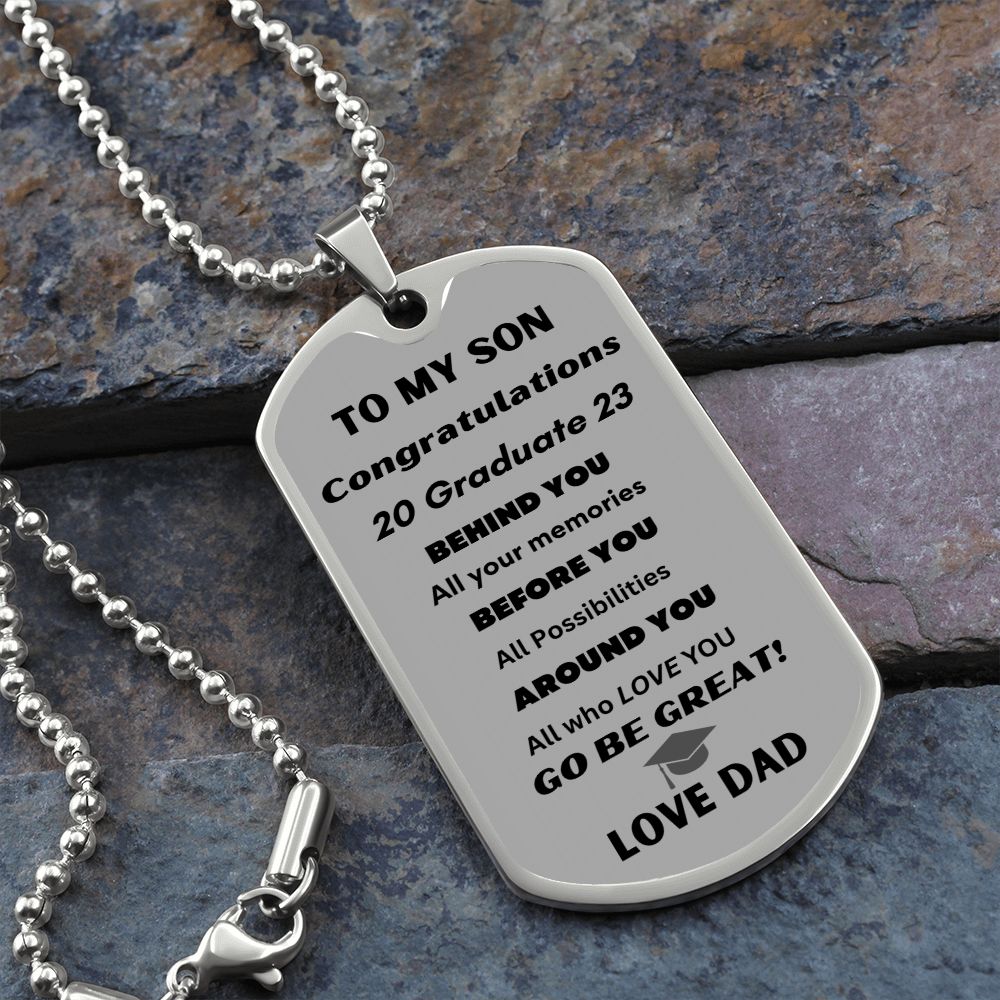 To My Son dog tag for graduations 2023 love DAD