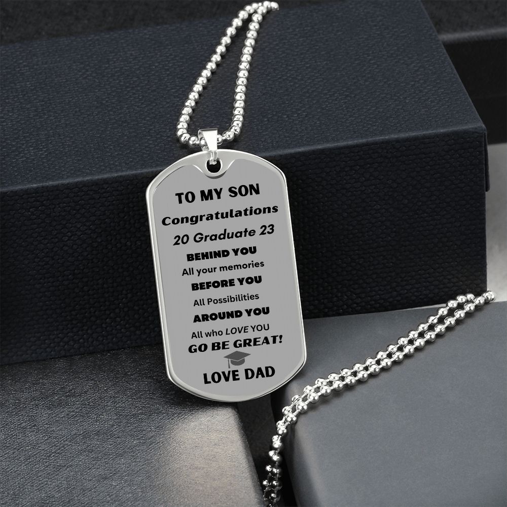 To My Son dog tag for graduations 2023 love DAD