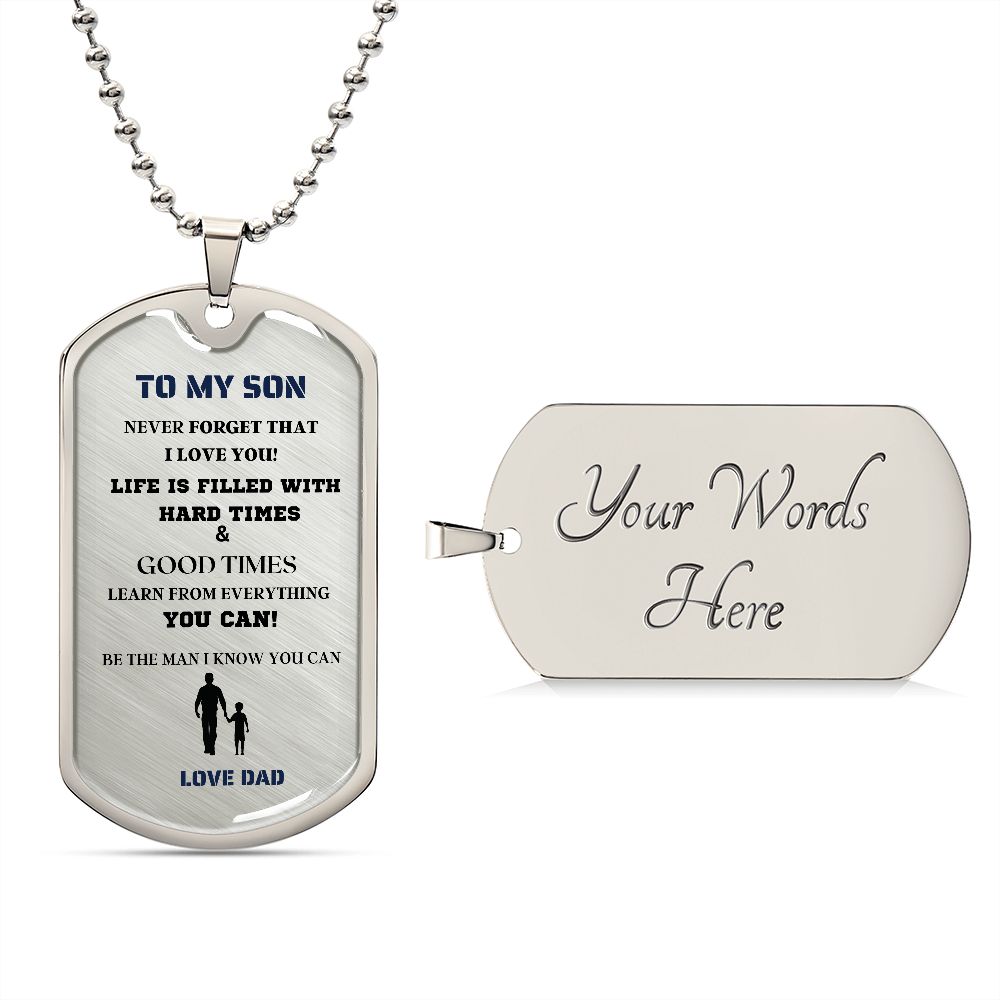 TO MY SON DOG TAG LOVE MESSAGE FROM DAD