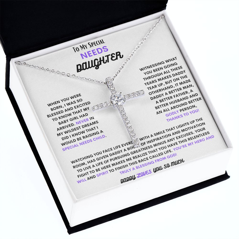 TO MY SPECIAL NEEDS DAUGHTER, WITH THE CZ CROSS NECKLACE