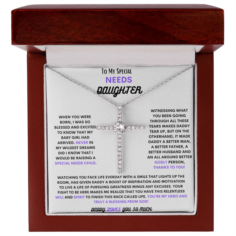 TO MY SPECIAL NEEDS DAUGHTER, WITH THE CZ CROSS NECKLACE
