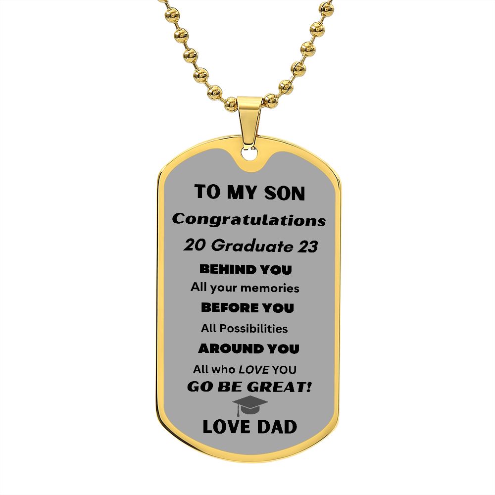 To My Son dog tag for graduations 2023 love DAD