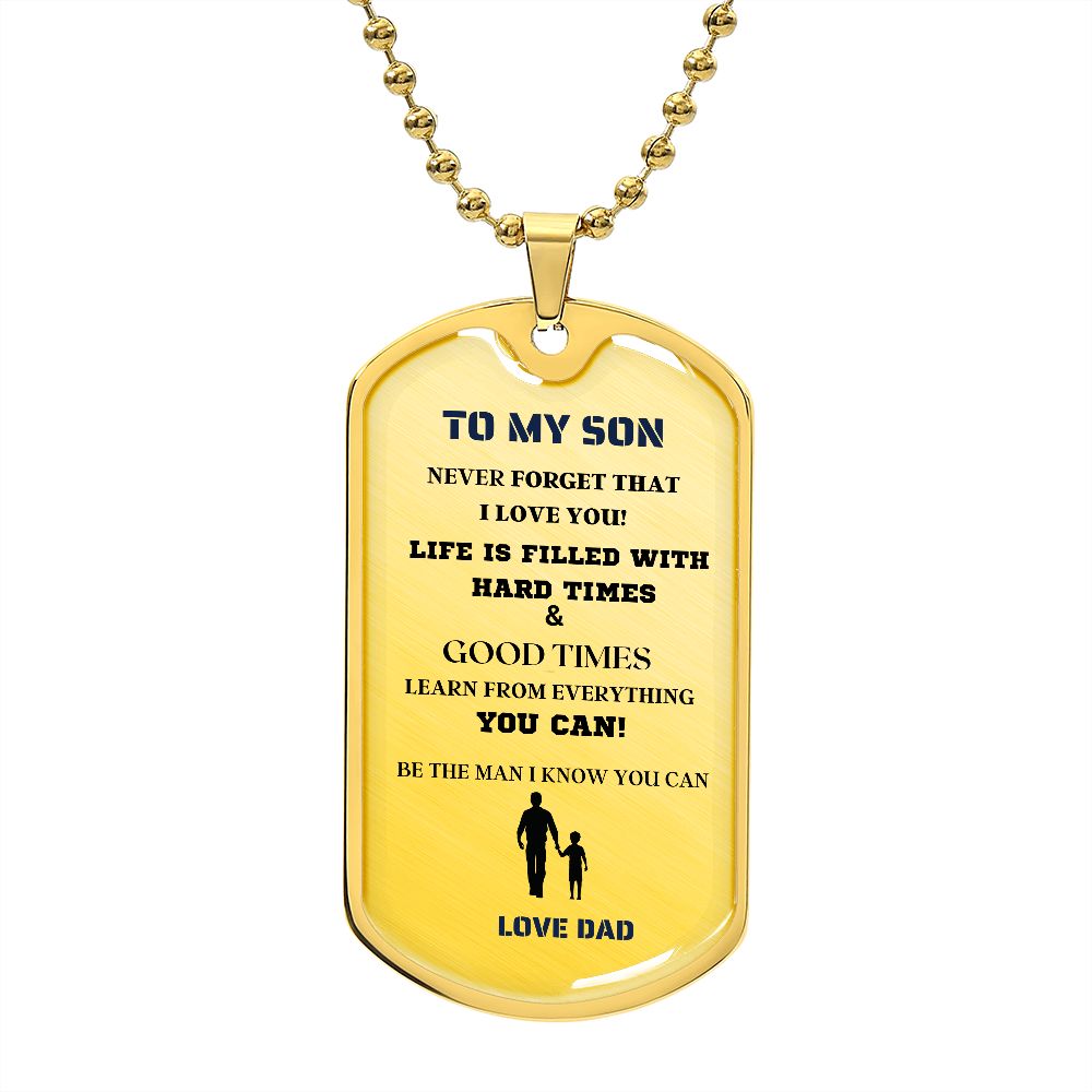 TO MY SON DOG TAG LOVE MESSAGE FROM DAD