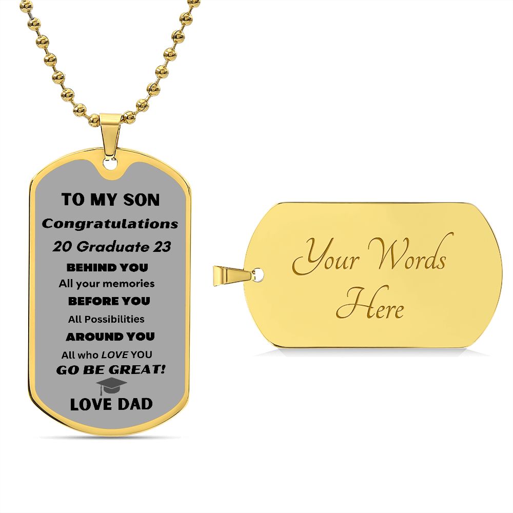 To My Son dog tag for graduations 2023 love DAD