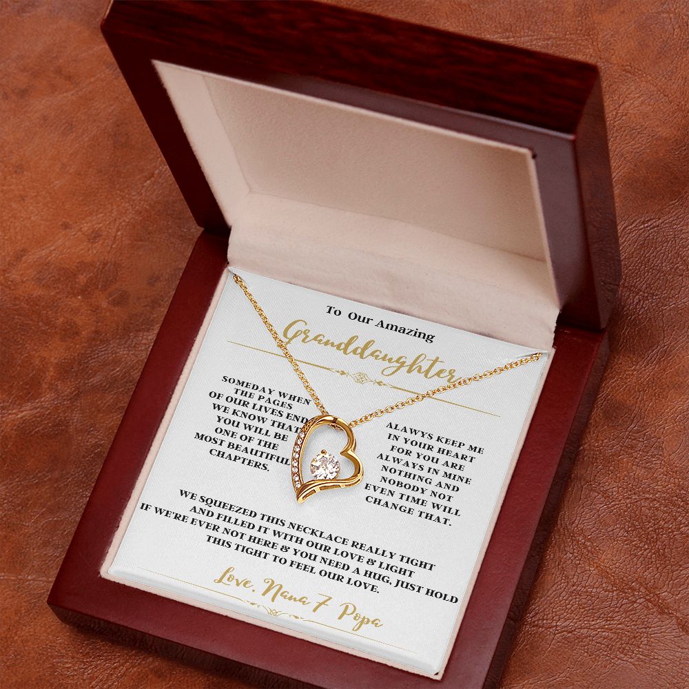 TO OUR AMAZING GRANDDAUGHTER FROM NANA & POPA ENJOY THE FOREVER LOVE NECKLACE
