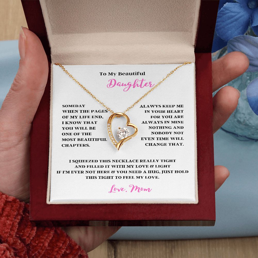 TO MY BEAUTIFUL DAUGHTER THE FOREVER LOVE NECKLACE