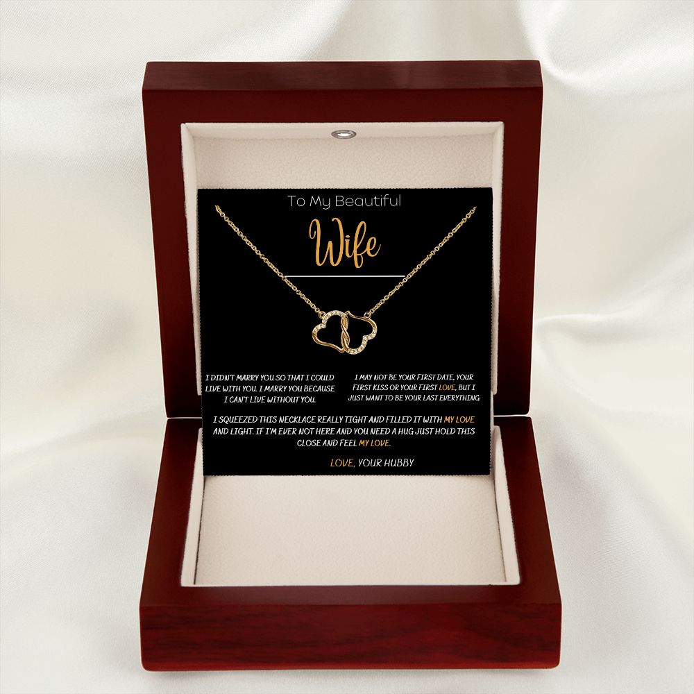 T0 MY BEAUTIFUL WIFE EVERLASTING LOVE NECKLACE
