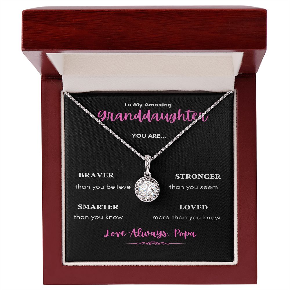 TO MY GRANDDAUGHTER 2 FROM POPA ENJOY THE ETERNAL HOPE NECKLANCE WITH LOVE