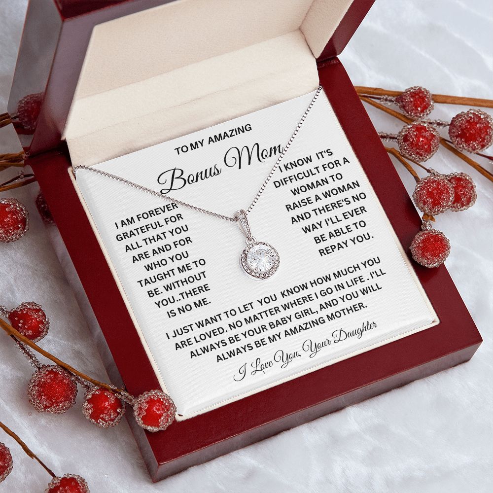 TO MY AMAZING BONUS MOM HAPPY MOTHER'S DAY, ENJOY THIS BEAUTIFUL ETERNAL HOPE NECKLACE