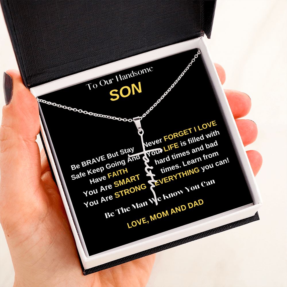 To My Handsome Son / Faith Cross Necklace