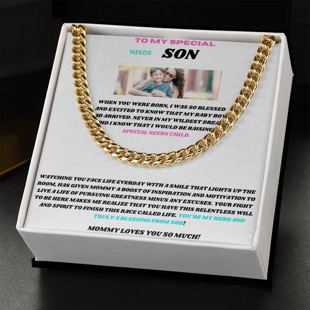 TO MY SPECIAL NEEDS SON SHARING MY LOVE WITH THE CUBAN LINK CHAIN