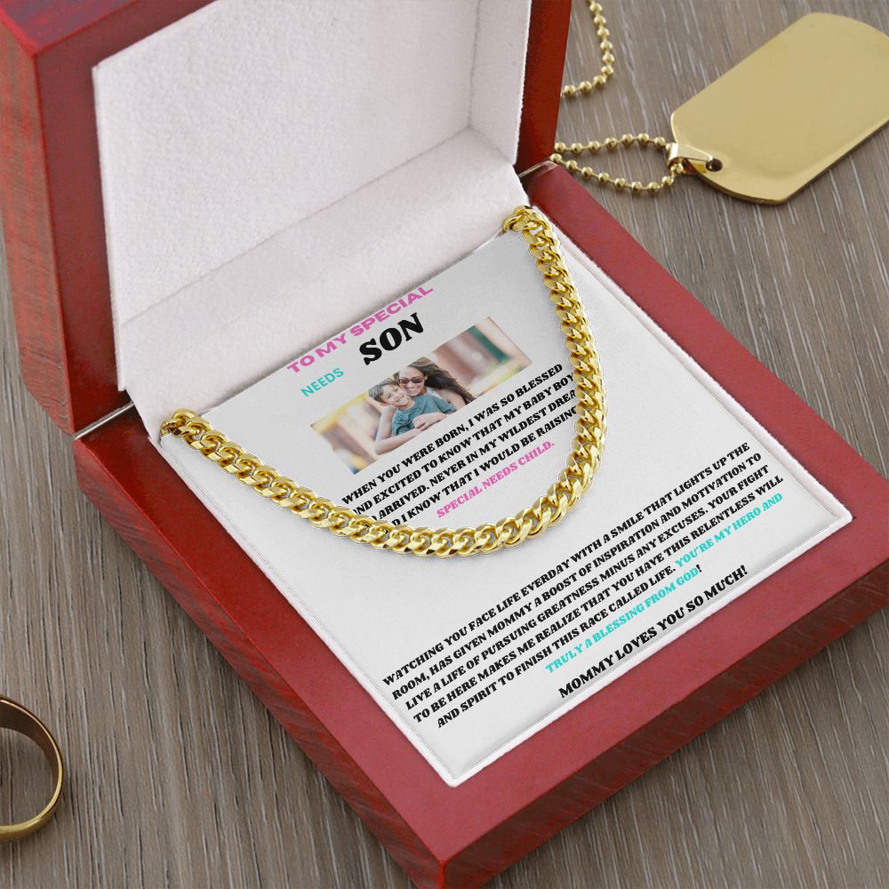TO MY SPECIAL NEEDS SON SHARING MY LOVE WITH THE CUBAN LINK CHAIN