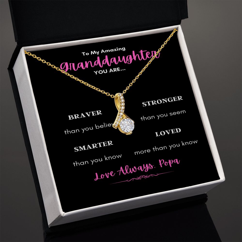 TO MY AMAZING GRANDDAUGHTER ENJOY THE ALLURING BEAUTY NECKLACE YOU ARE LOVED