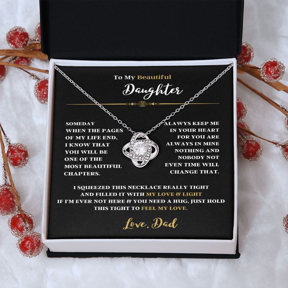 TO MY BEAUTIFUL DAUGHTER THE LOVE KNOT NECKLACE FROM DAD