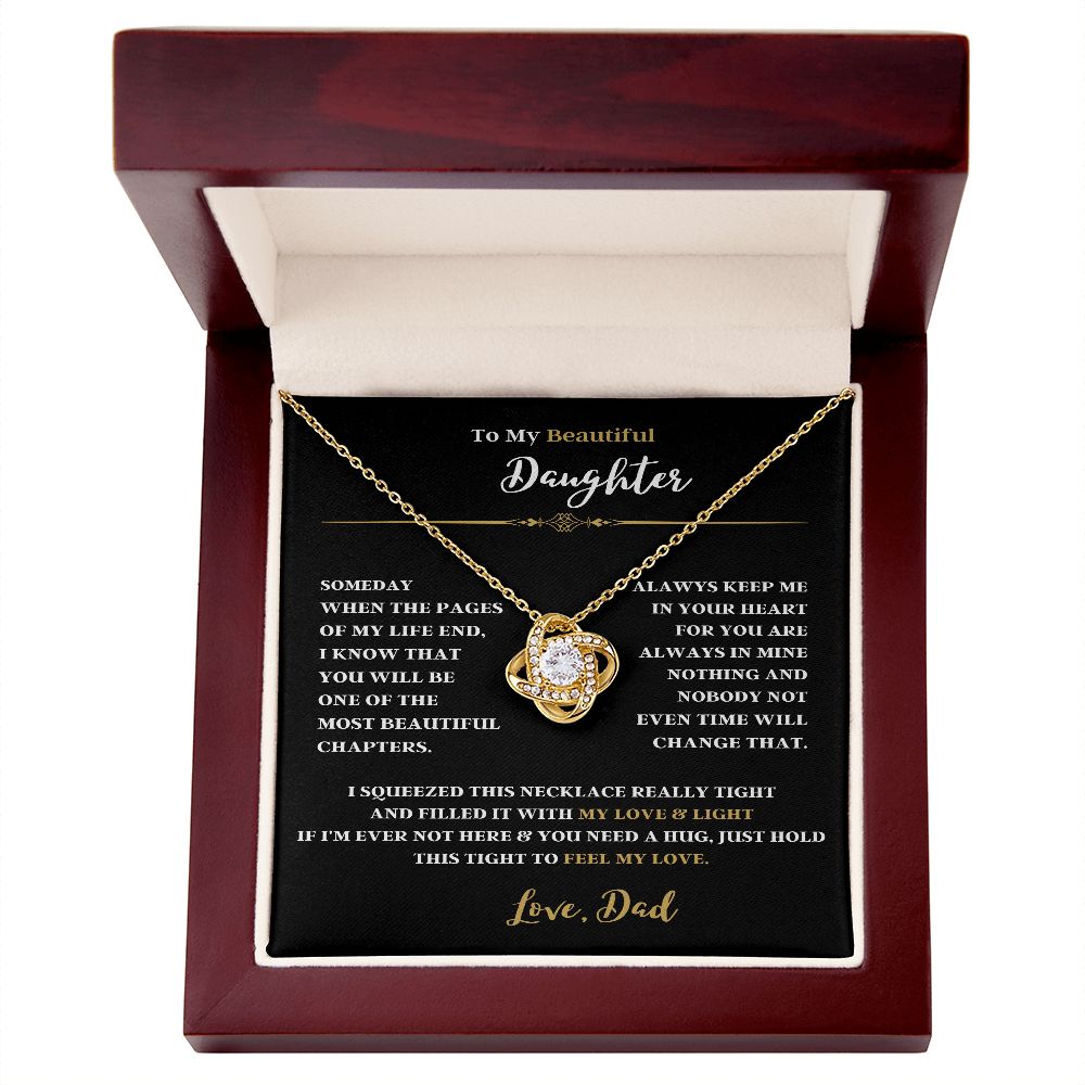TO MY BEAUTIFUL DAUGHTER FROM DAD THIS LOVE KNOT NECKLACE