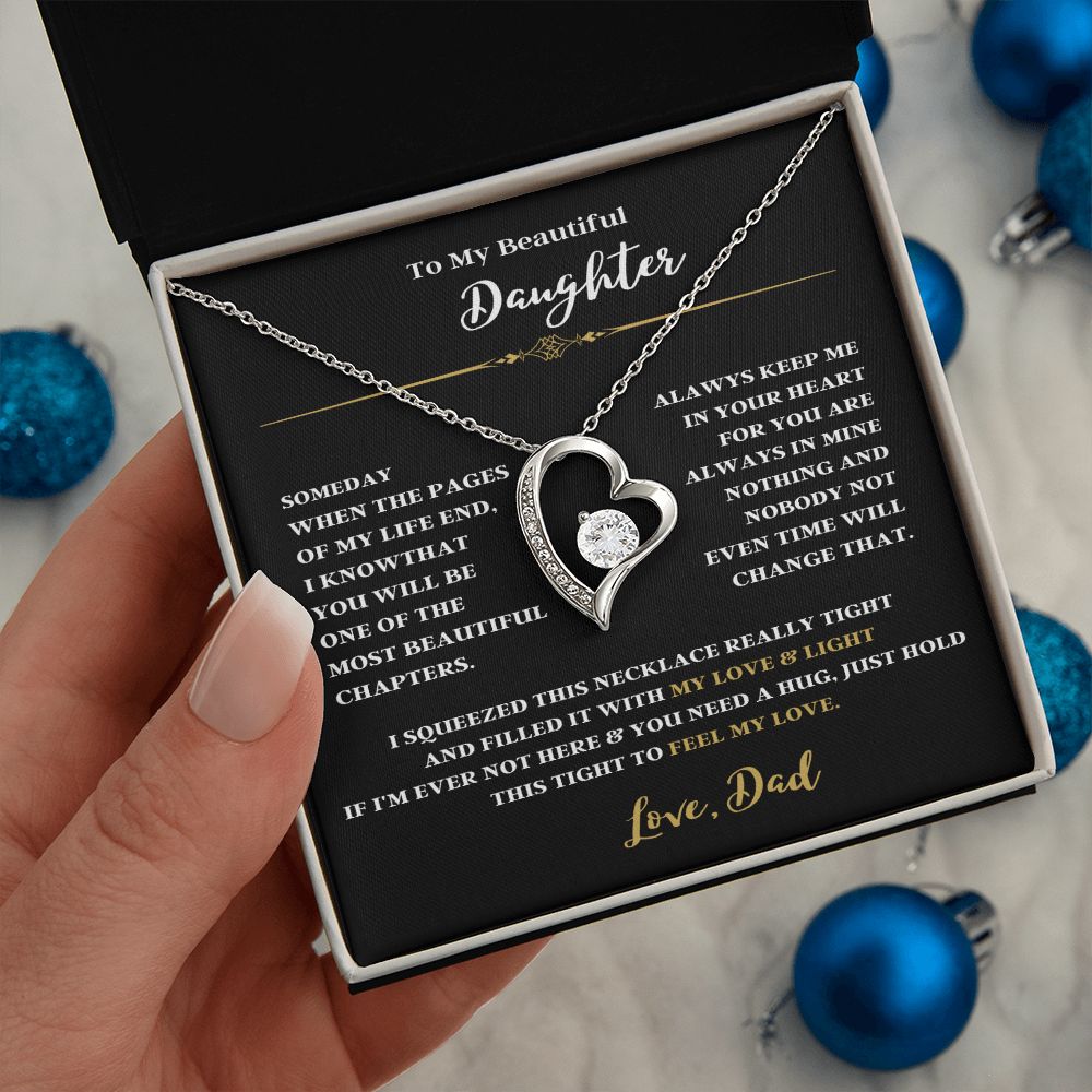 TO MY BEAUTIFUL DAUGHTER A FOREVER LOVE NECKLACE FOR DAD