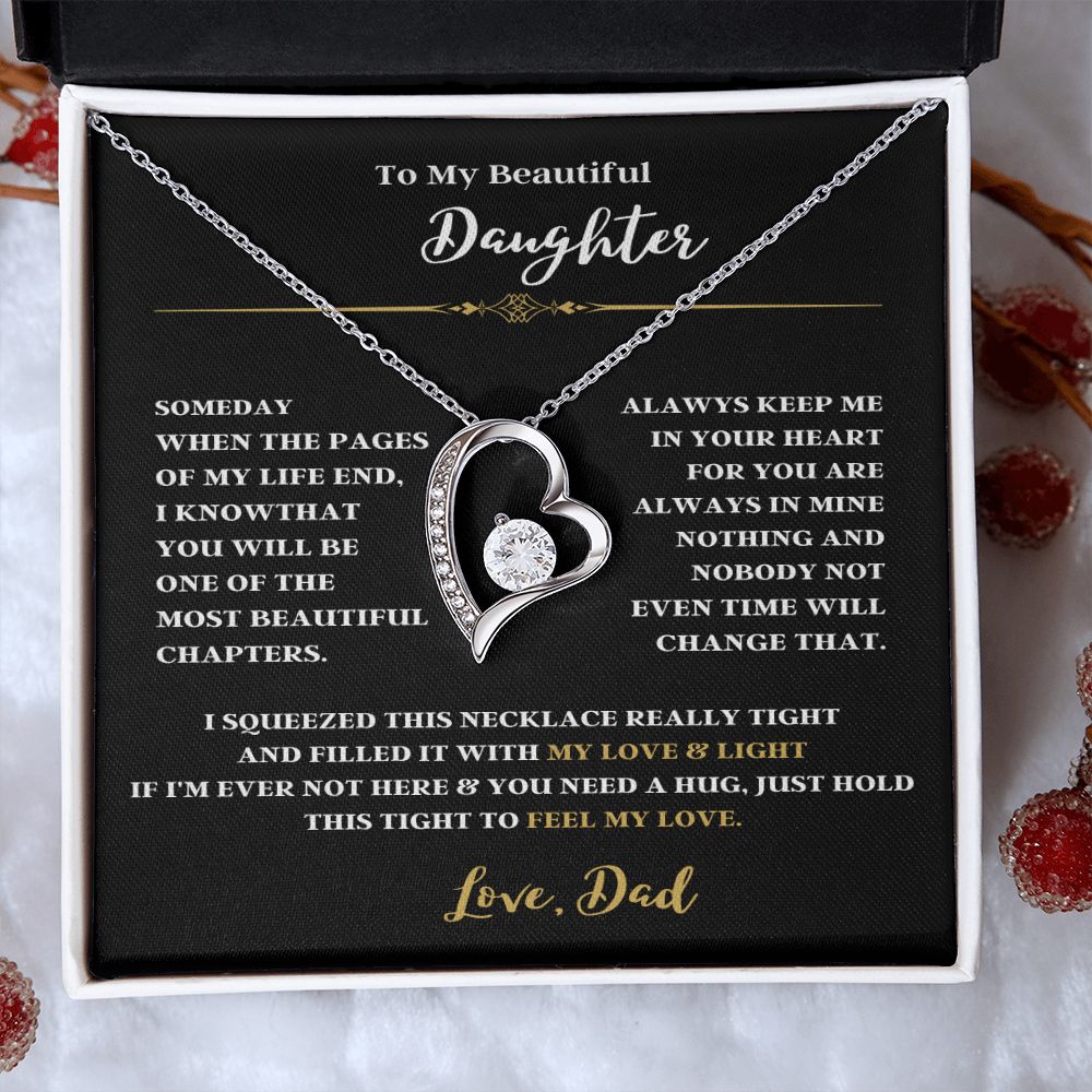 TO MY BEAUTIFUL DAUGHTER A FOREVER LOVE NECKLACE FOR DAD