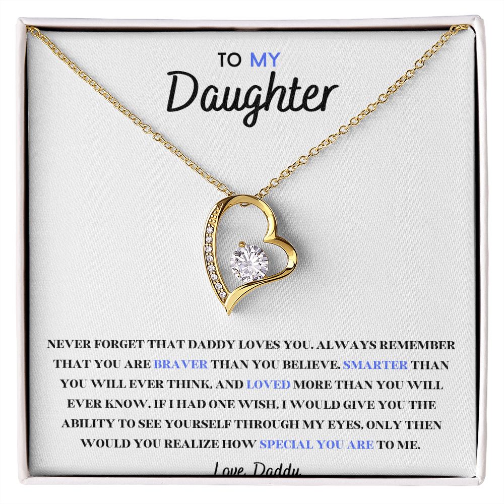 TO MY DAUGHTER, I WILL FOREVER LOVE YOU NECKLACE
