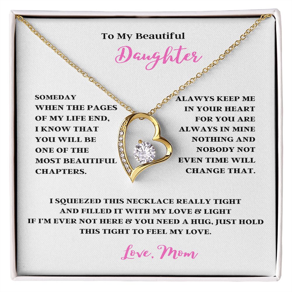 TO MY BEAUTIFUL DAUGHTER THE FOREVER LOVE NECKLACE