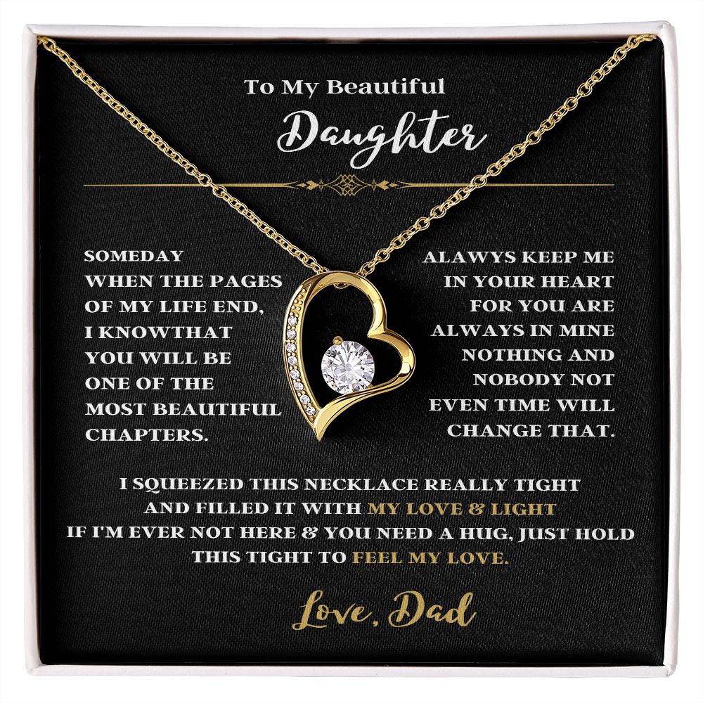 TO MY BEAUTIFUL DAUGHTER A FOREVER LOVE NECKLACE FOR DAD