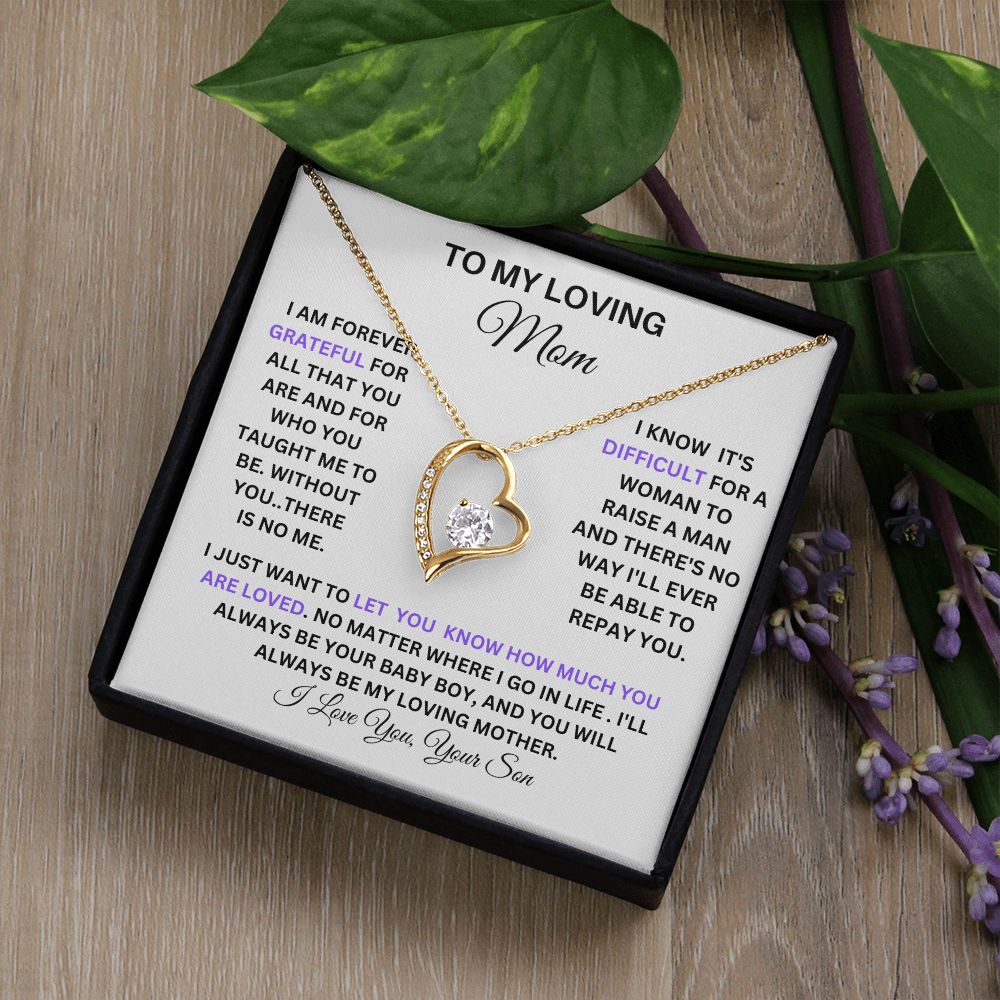 TO MY LOVING MOM ON MOTHERS DAY HERE IS A FOREVER LOVE STATEMENT