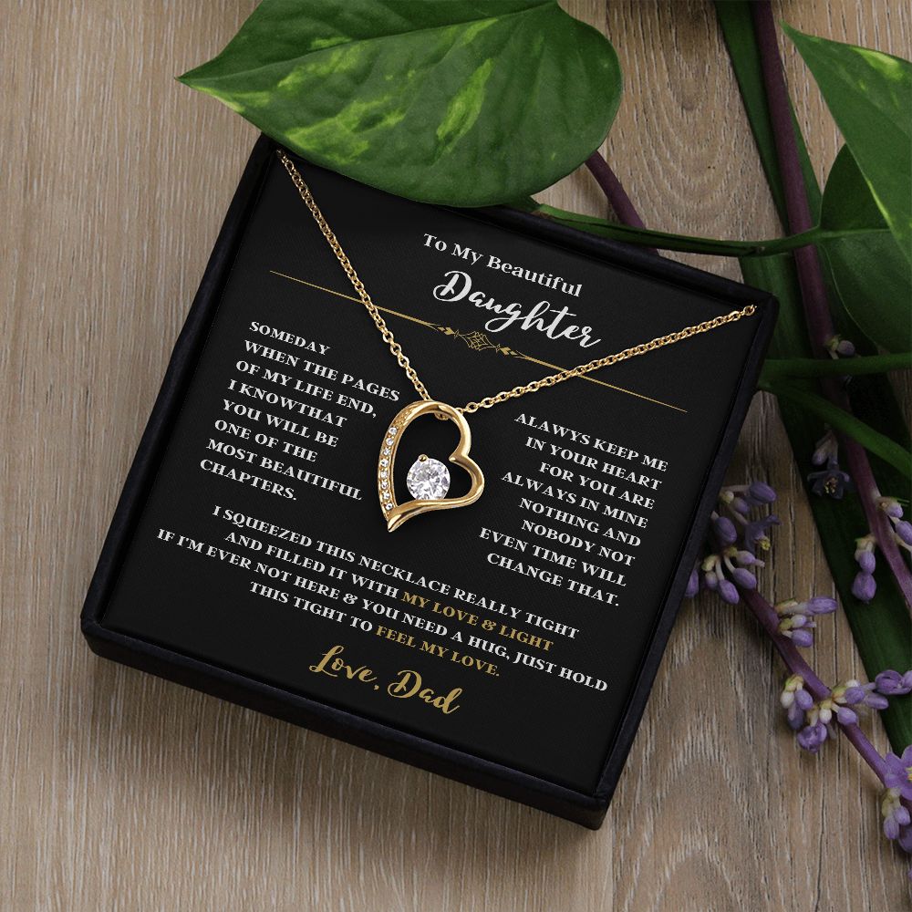 TO MY BEAUTIFUL DAUGHTER A FOREVER LOVE NECKLACE FOR DAD