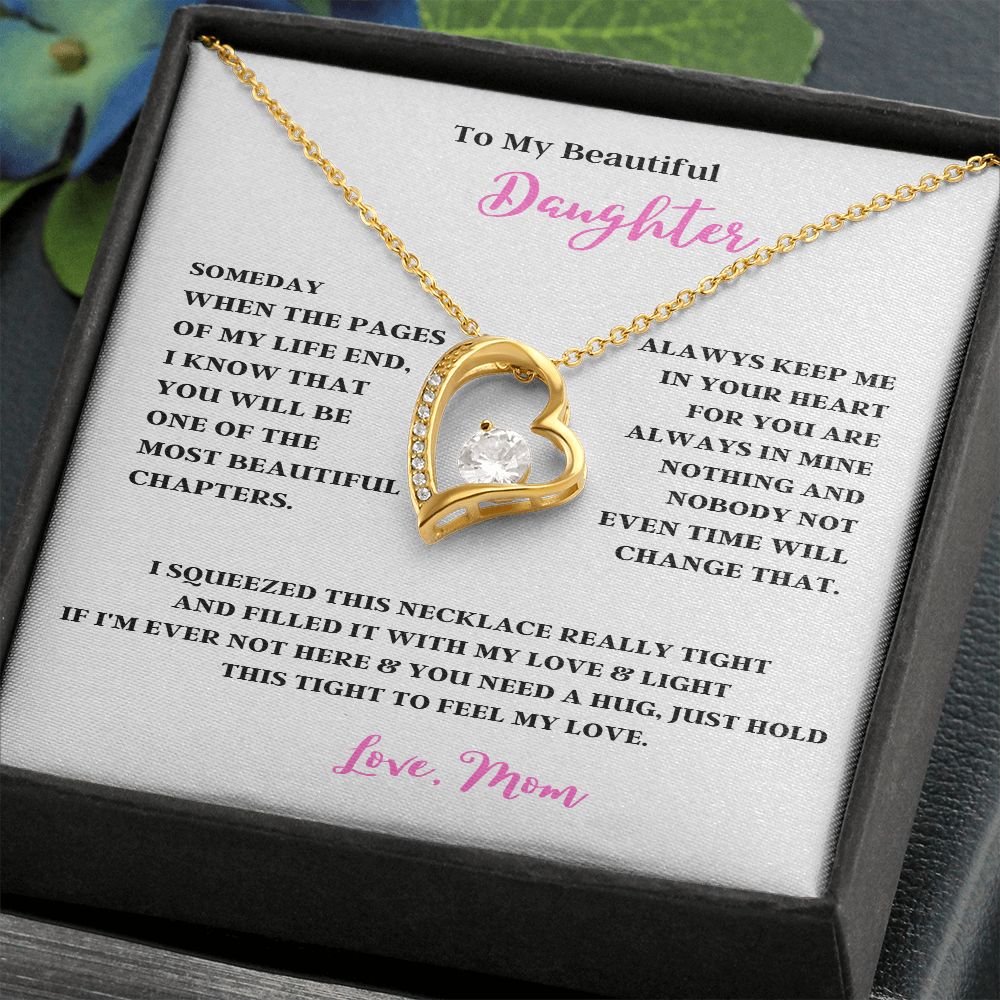 TO MY BEAUTIFUL DAUGHTER THE FOREVER LOVE NECKLACE