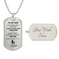 TO MY SON DOG TAG LOVE MESSAGE FROM DAD