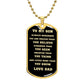 TO MY SON DOG TAG BLK AND GOLD