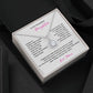 TO MY BEAUTIFUL DAUGHTER ENJOY YOUR LOVE ONLY GIFTS ETERNAL HOPE NECKLACE
