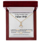 TO MY SMOKIN' HOT FUTURE WIFE WEAR THIS BEAUTIFUL ALLURING BEAUTY NECKLACE