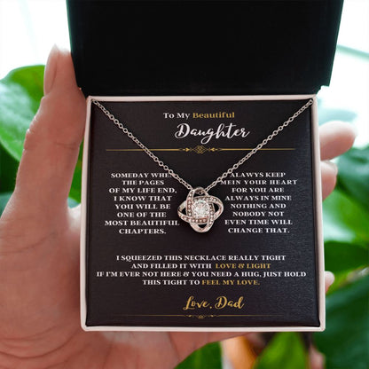 TO MY BEAUTIFUL DAUGHTER LOVE DAD ENJOY THE LOVE KNOT NECKLACE