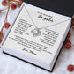 TO MY BEAUTIFUL DAUGHTER A FOREVER LOVE NECKLACE FROM MOMOR DAD