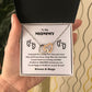 TO MY MOMMY, THE INTERLOCKING LOVE NECKLACE MOTHER'S DAY COLLECTION