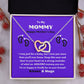 TO MY MOMMY HAPPY MOTHER'S DAY ENJOY THIS INTERLOCKING HEART NECKLACE KEEP IT CLOSE TO YOUR HEART!