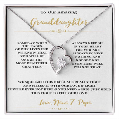 TO OUR AMAZING GRANDDAUGHTER FROM NANA & POPA ENJOY THE FOREVER LOVE NECKLACE