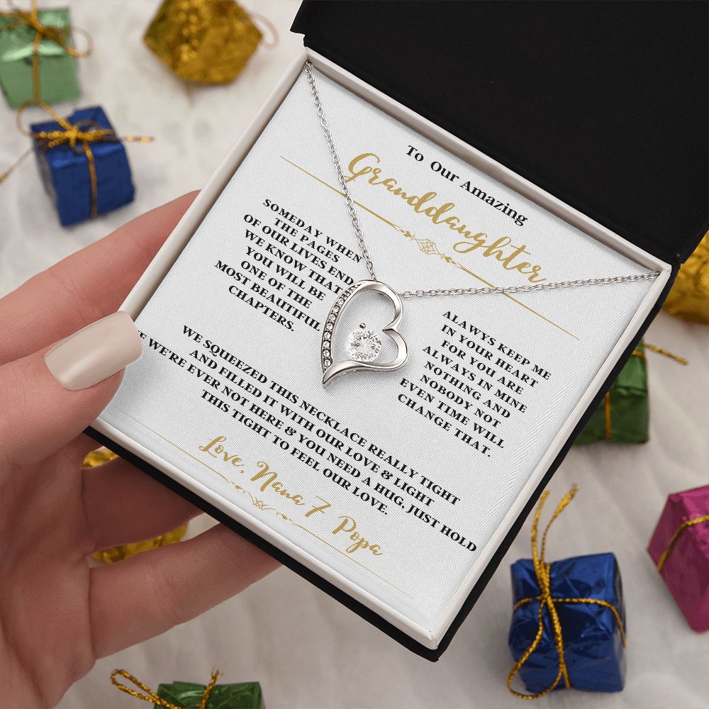 TO OUR AMAZING GRANDDAUGHTER FROM NANA & POPA ENJOY THE FOREVER LOVE NECKLACE