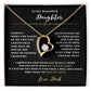 TO MY BEAUTIFUL DAUGHTER A FOREVER LOVE NECKLACE FOR DAD